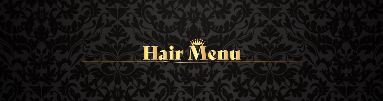 Hair Menu | ヘアーメニュー 2021